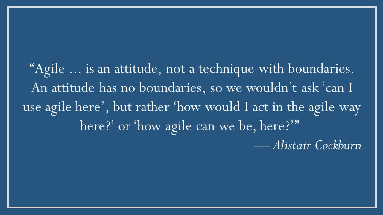 Alistair Cockburn – Agile is an Attitude